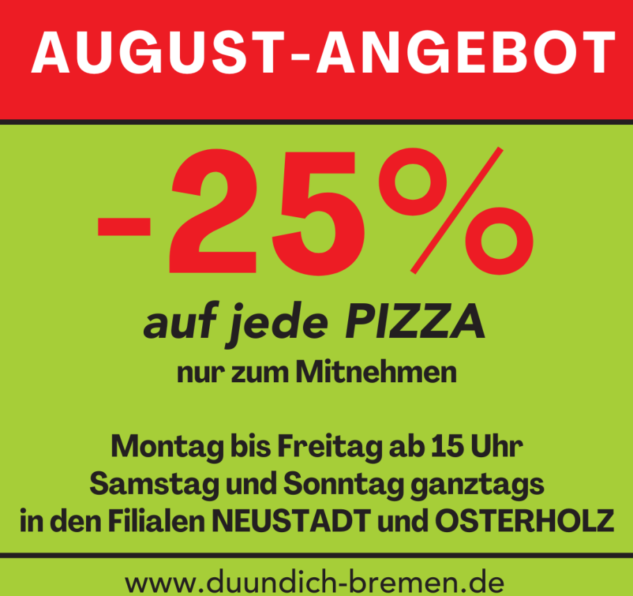Nur in Osterholz Montag bis Freitag 12-15 Uhr: